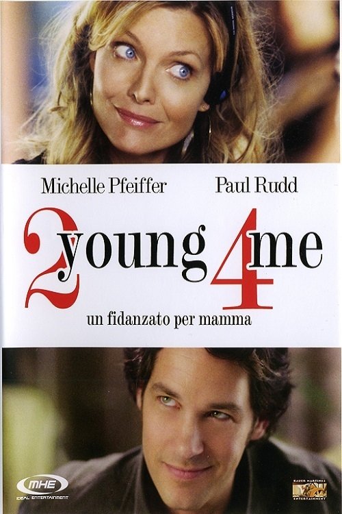 Locandina di 2 Young 4 Me - Un fidanzato per mamma