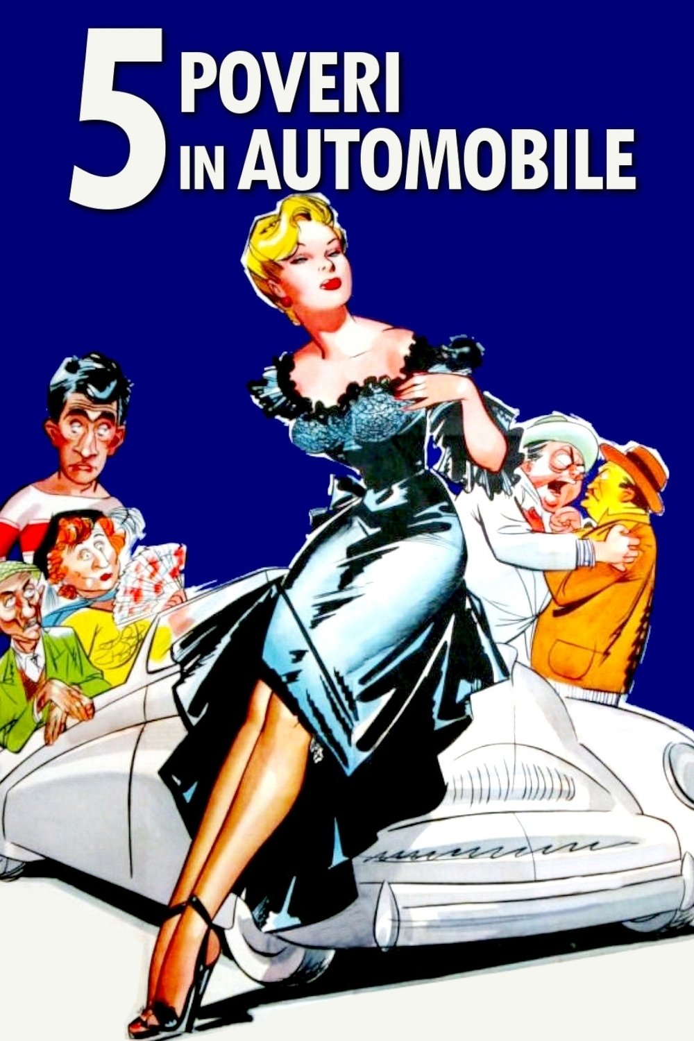 Locandina di 5 poveri in automobile