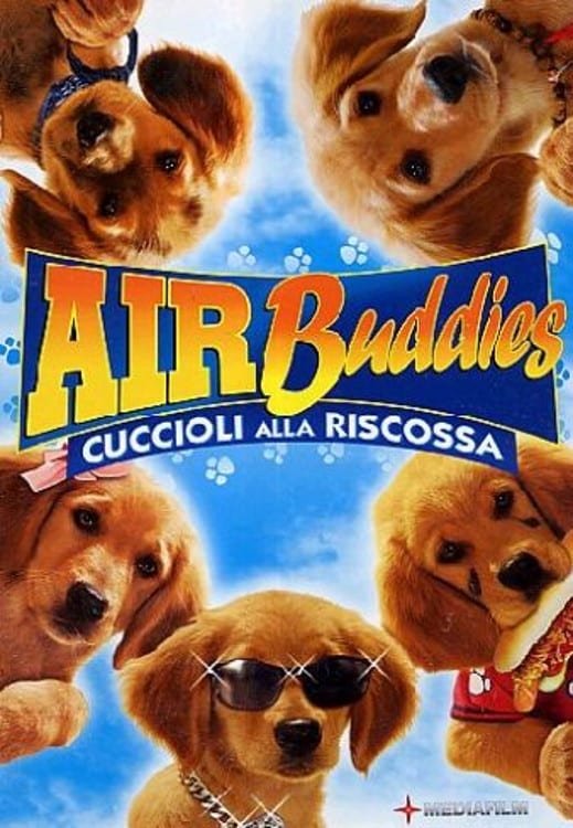 Locandina di Air Buddies - Cuccioli alla riscossa