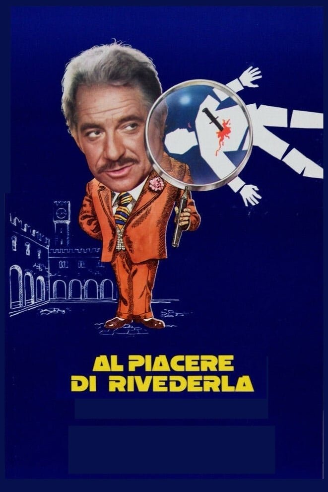 Locandina di Al piacere di rivederla