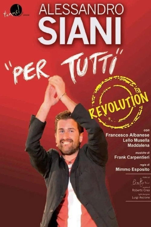 Locandina di Alessandro Siani - Per tutti