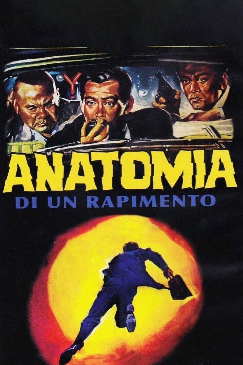 Locandina di Anatomia di un rapimento