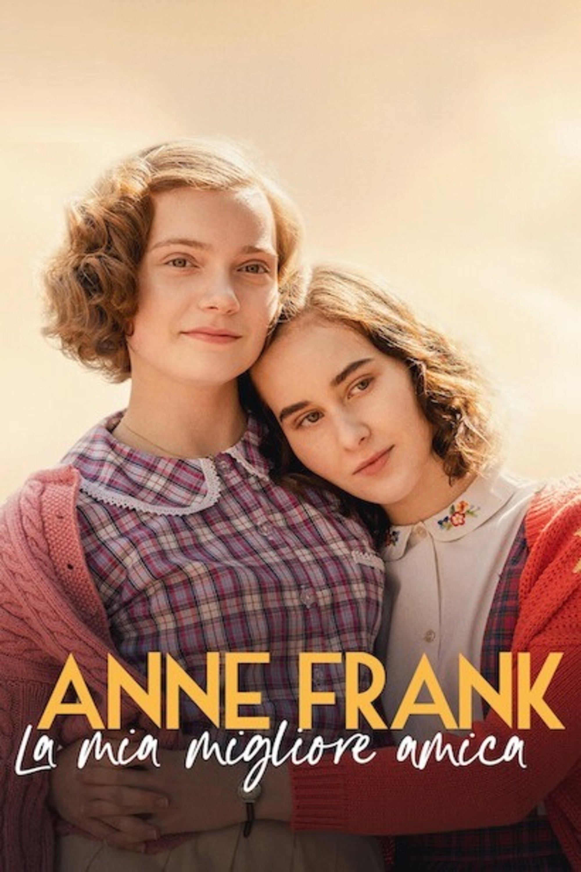 Locandina di Anne Frank - La mia migliore amica