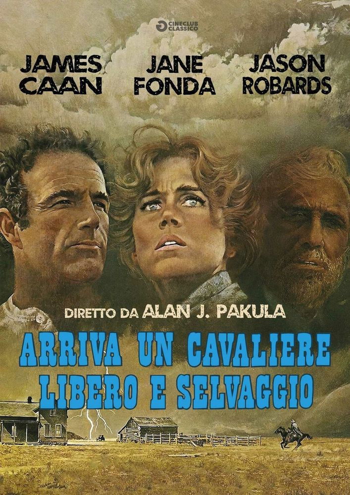 Locandina di Arriva un cavaliere libero e selvaggio