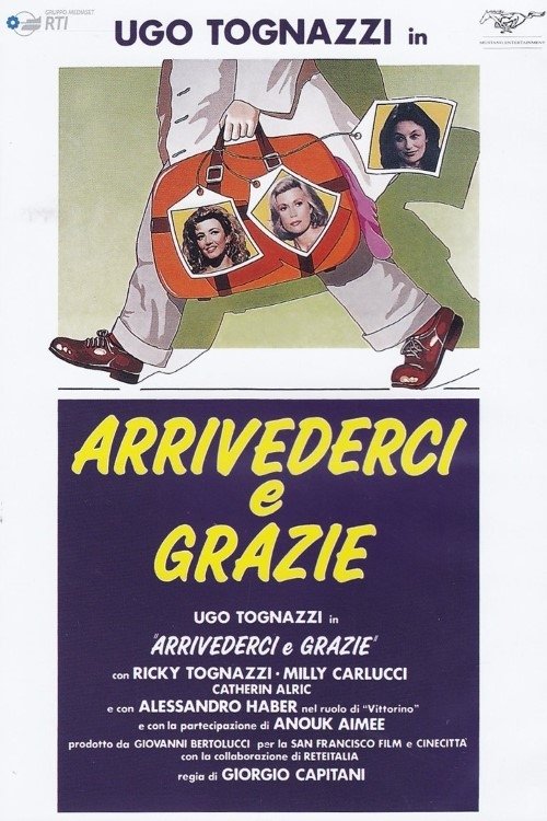 Locandina di Arrivederci e grazie