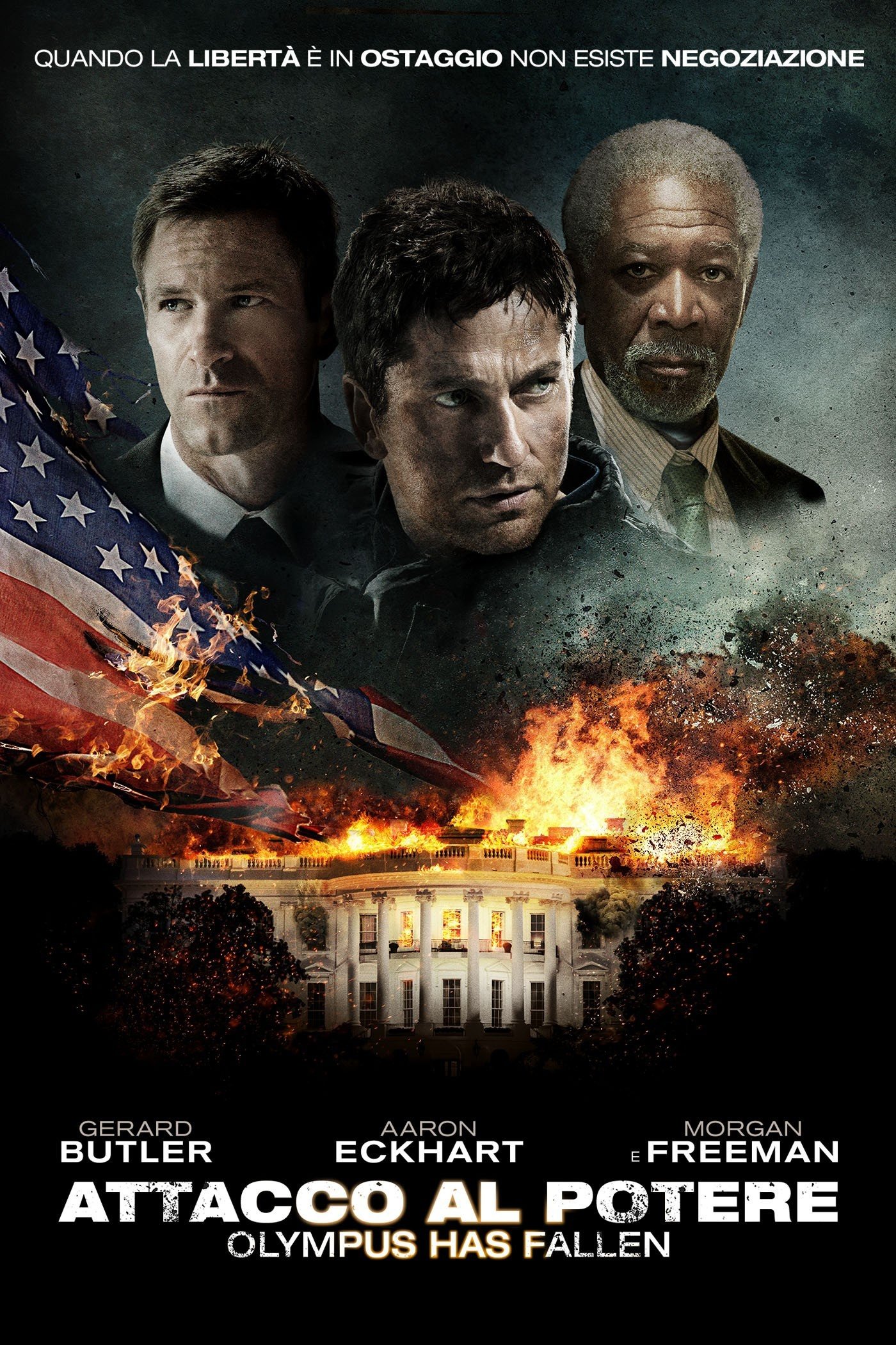 Locandina di Attacco al potere - Olympus Has Fallen