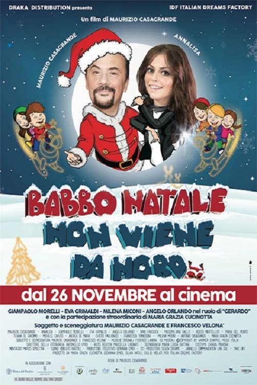 Locandina di Babbo Natale non viene da Nord