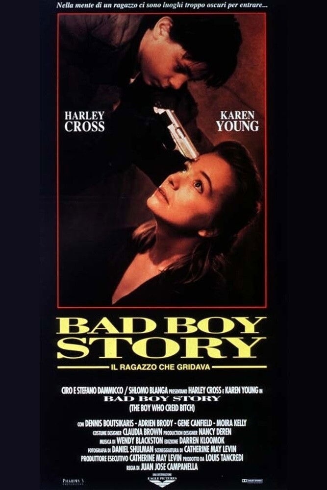 Locandina di Bad Boy Story - Il ragazzo che gridava