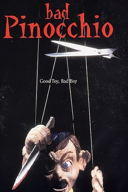 Locandina di Bad Pinocchio