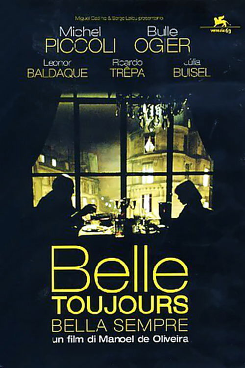 Locandina di Belle toujours - Bella sempre