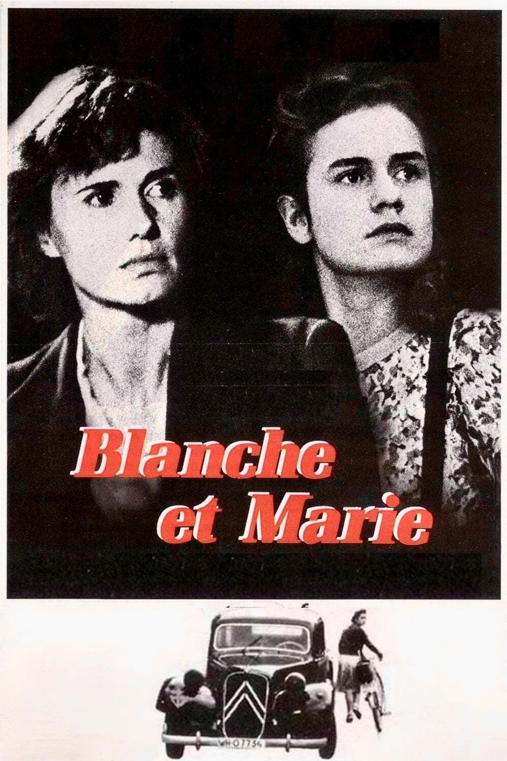 Locandina di Blanche and Marie