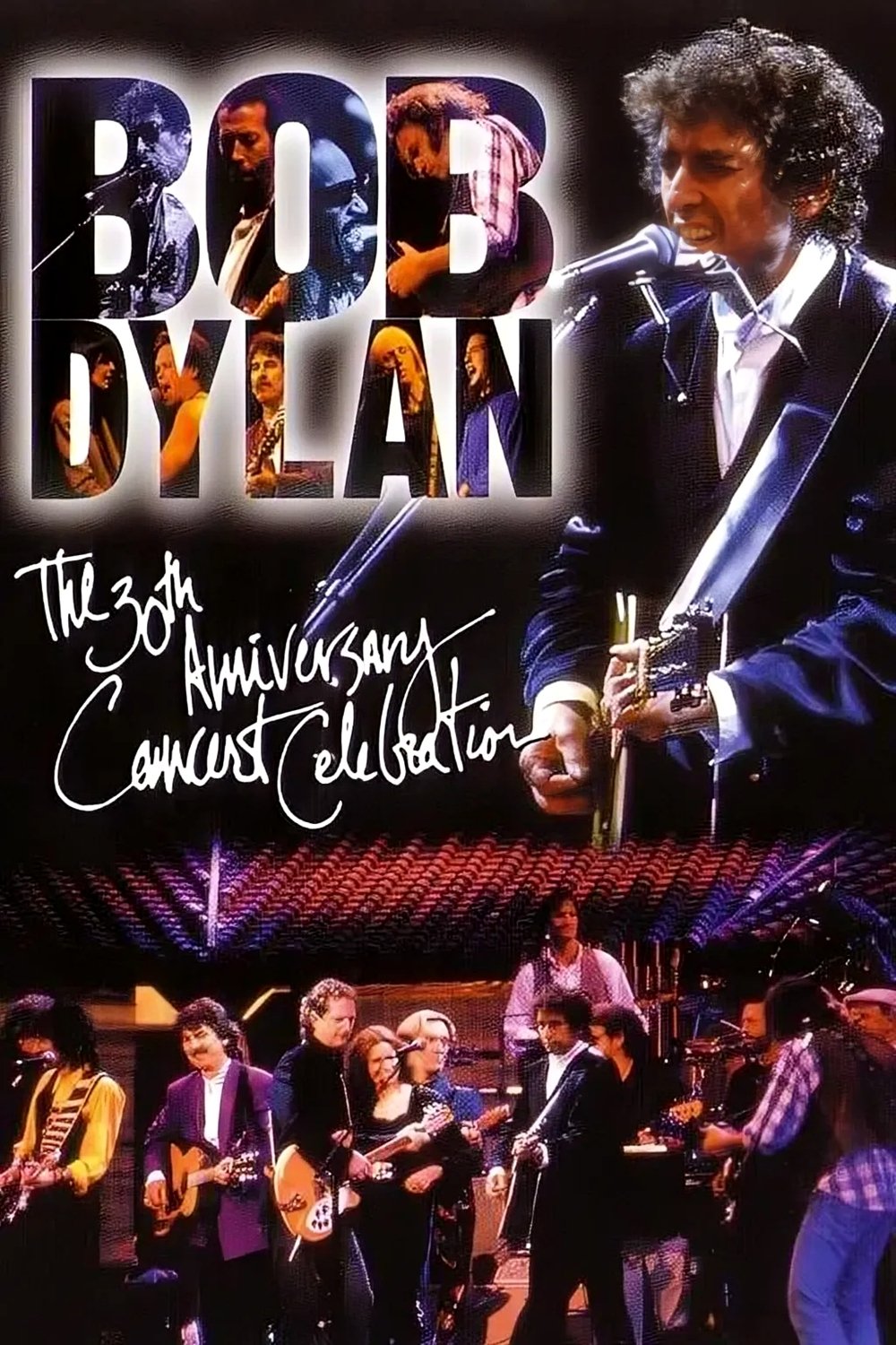 Locandina di Bob Dylan: The 30th Anniversary Concert Celebration