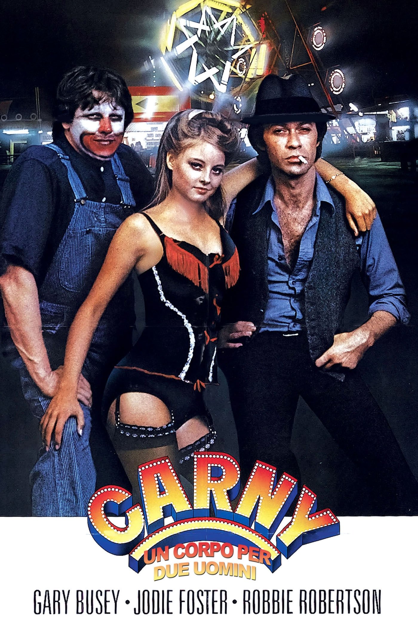 Locandina di Carny - Un corpo per due uomini