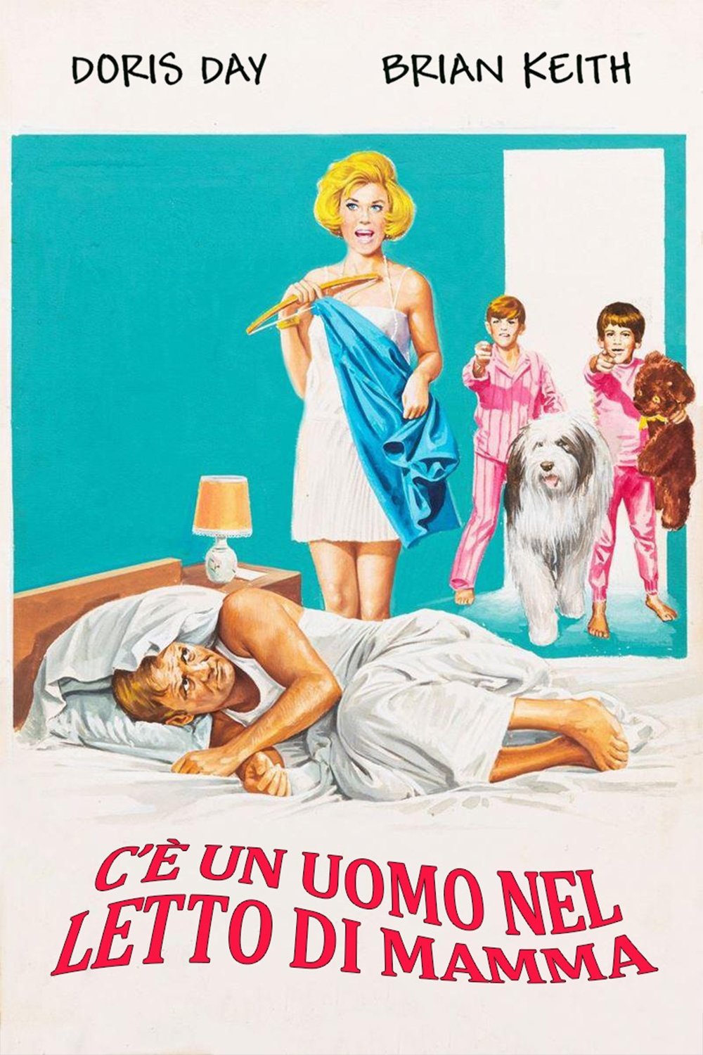 Locandina di C'è un uomo nel letto di mamma