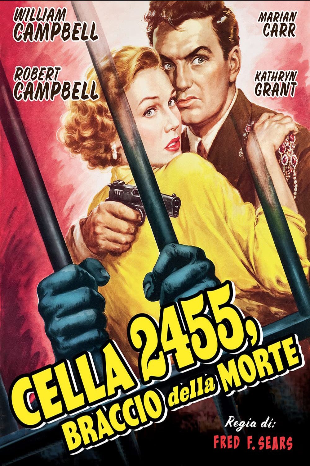 Locandina di Cella 2455 braccio Della Morte
