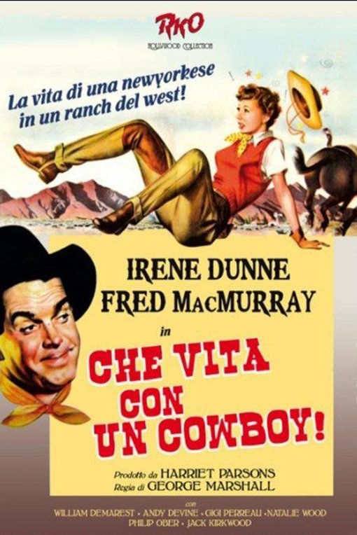 Locandina di Che vita con un cow boy!