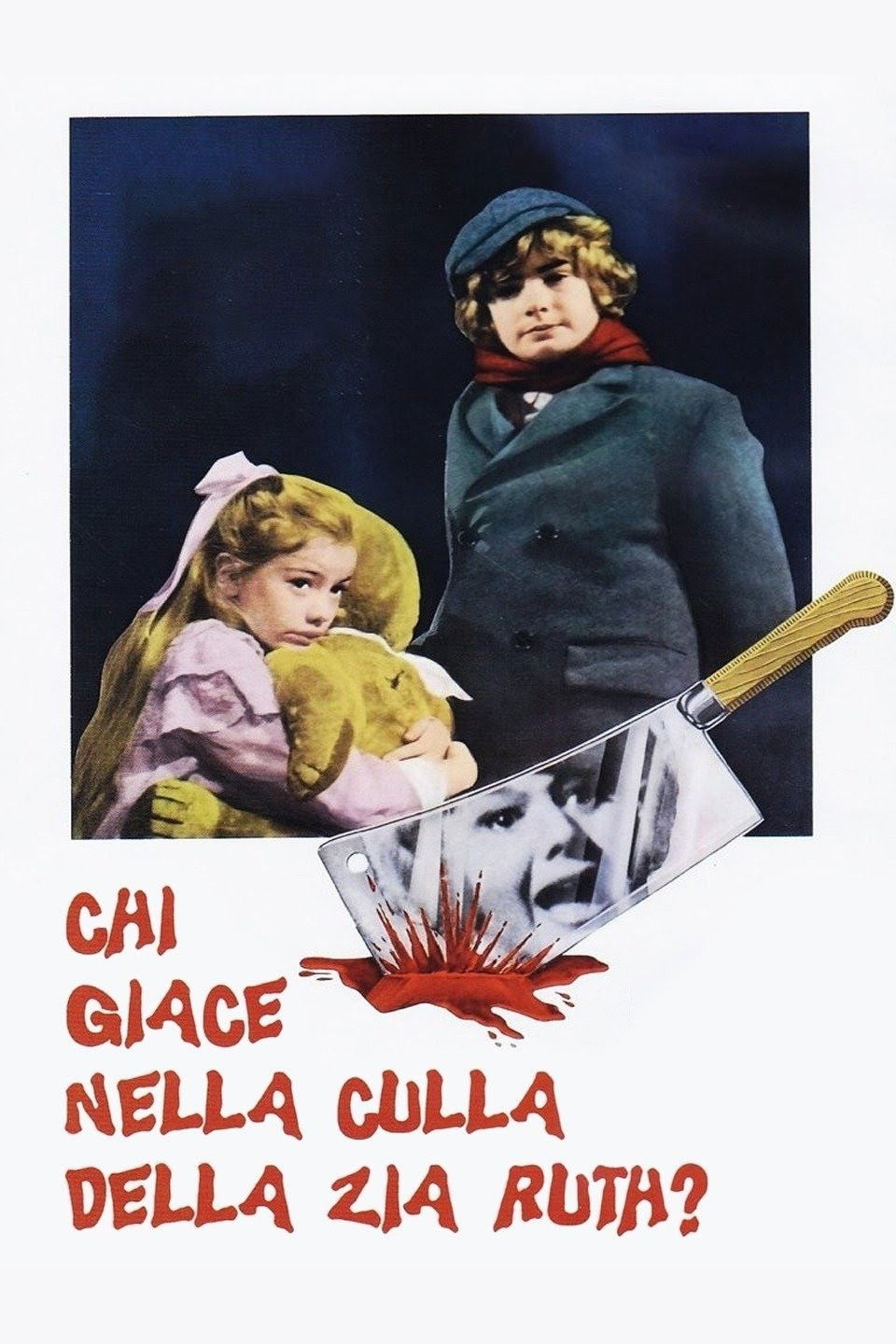 Locandina di Chi giace nella culla della zia Ruth?