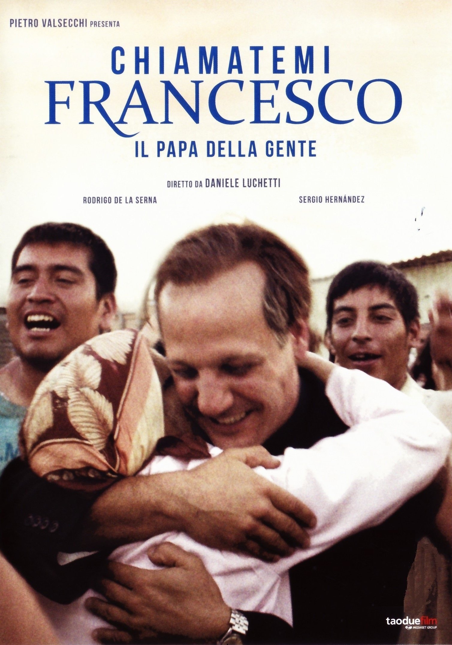 Locandina di Chiamatemi Francesco - Il Papa della gente