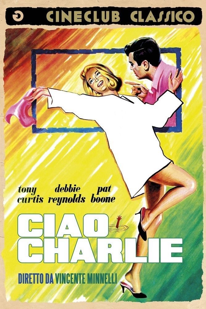 Locandina di Ciao, Charlie