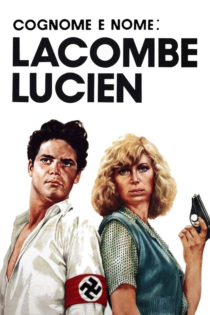 Locandina di Cognome e nome: Lacombe Lucien