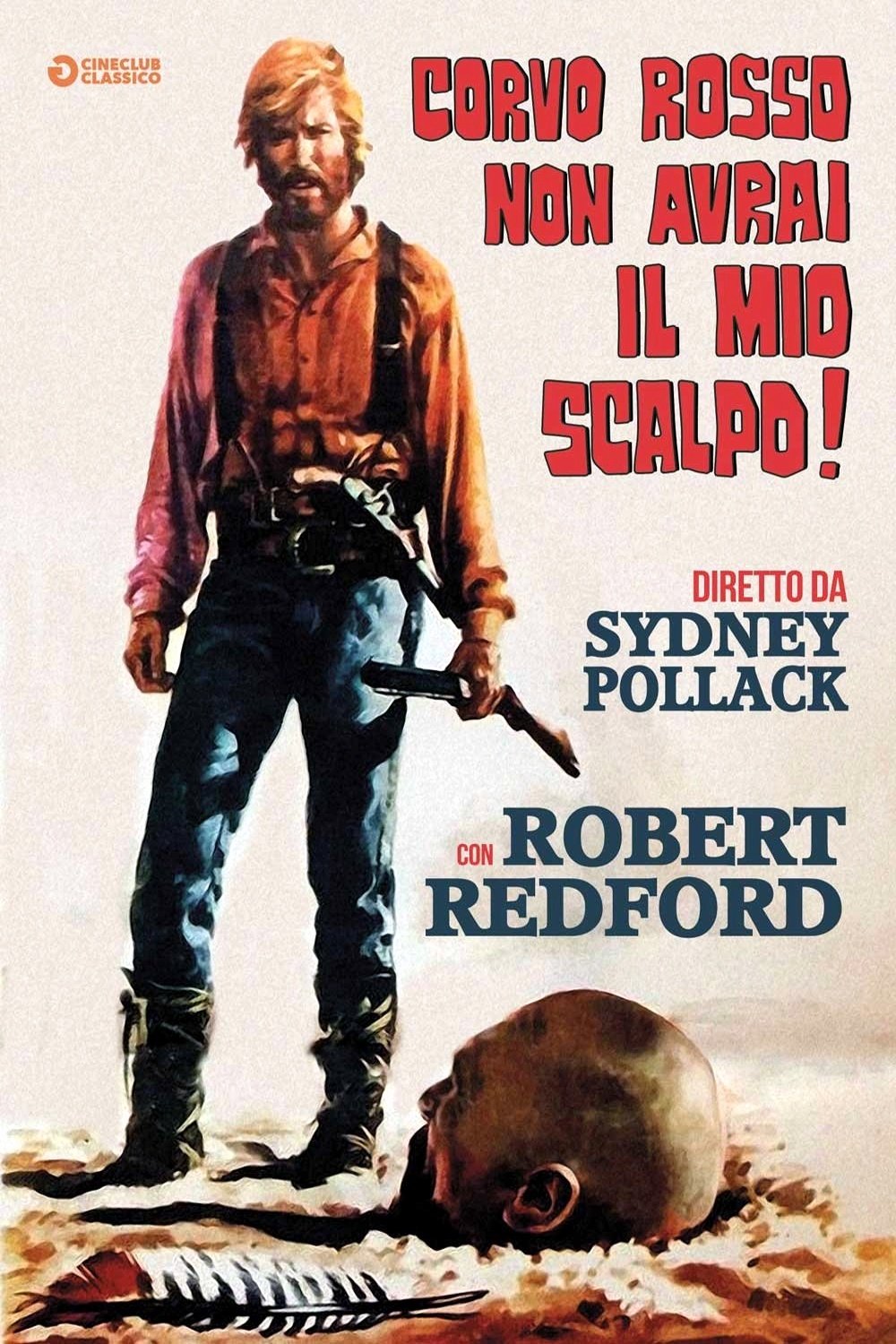 Locandina di Corvo Rosso non avrai il mio scalpo