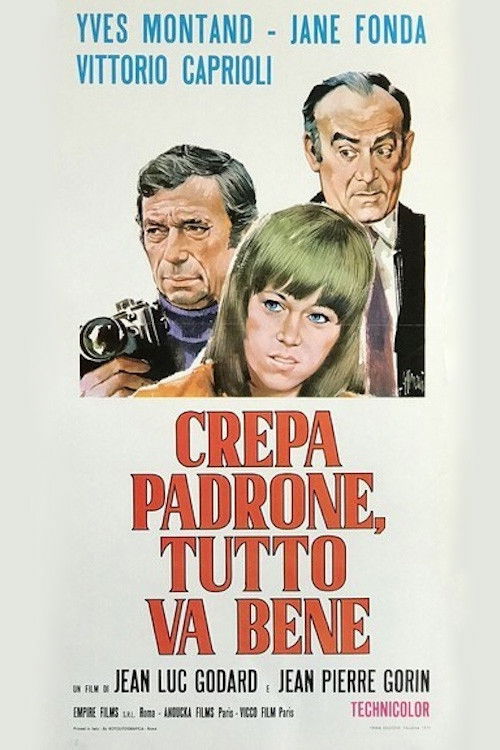 Locandina di Crepa padrone, tutto va bene