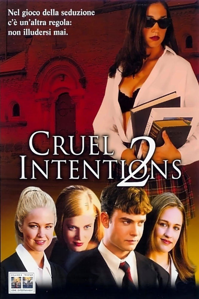 Locandina di Cruel Intentions 2: Non illudersi mai