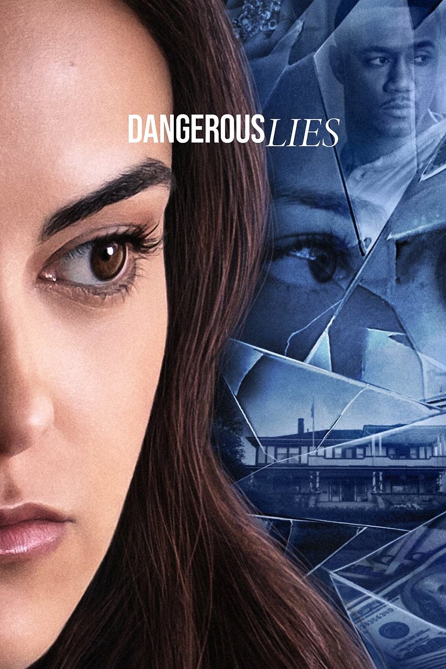 Locandina di Dangerous Lies