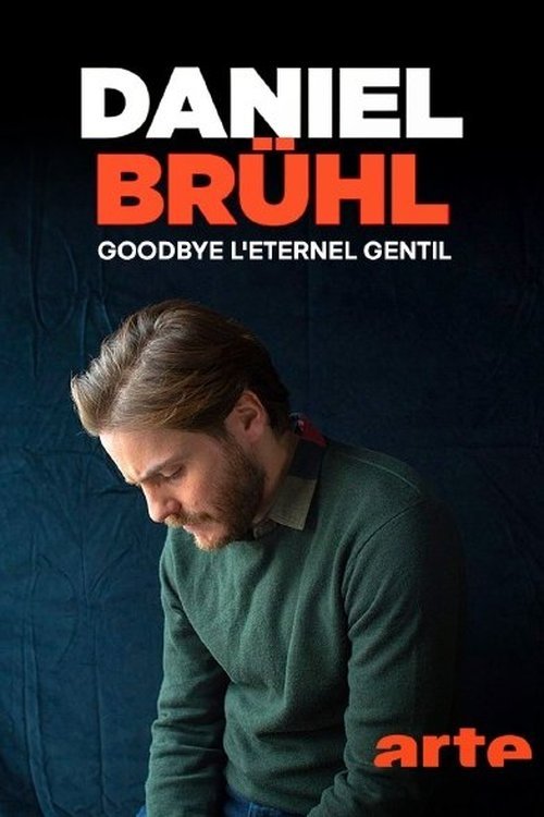 Locandina di Daniel Brühl: il «finto buono» del cinema
