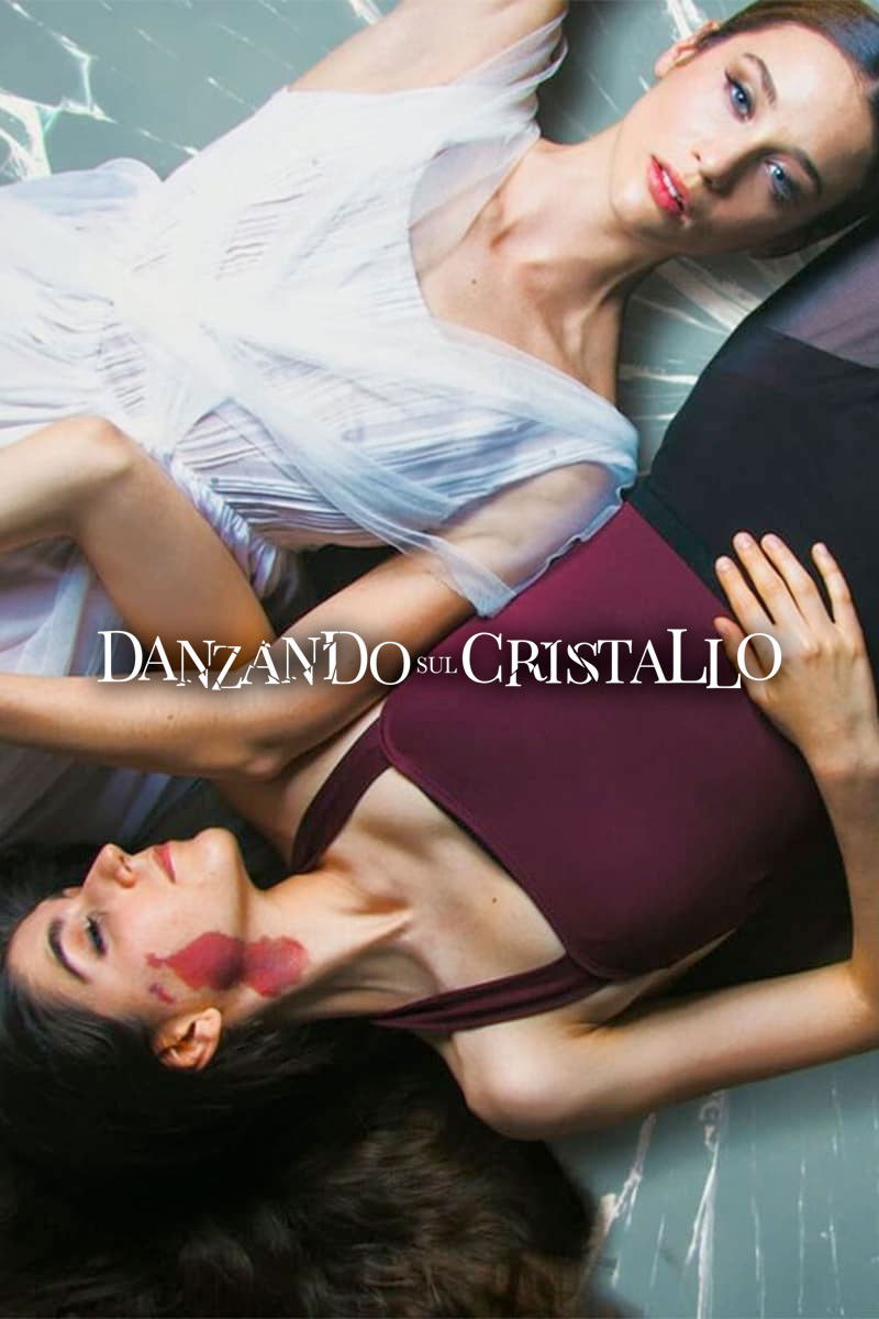 Locandina di Danzando sul cristallo