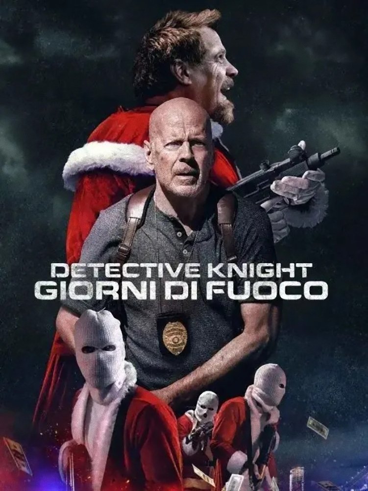 Locandina di Detective Knight - Giorni di fuoco
