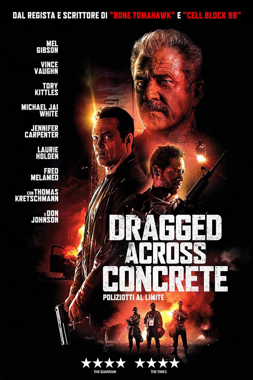 Locandina di Dragged Across Concrete - Poliziotti al limite