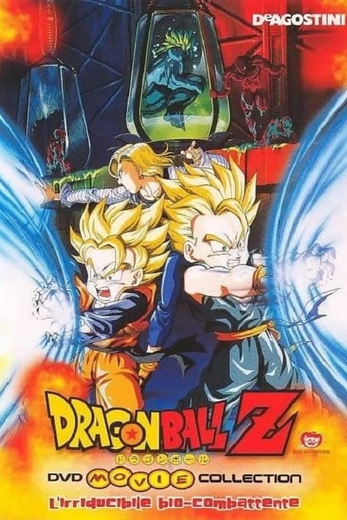 Locandina di Dragon Ball Z - L'irriducibile bio-combattente