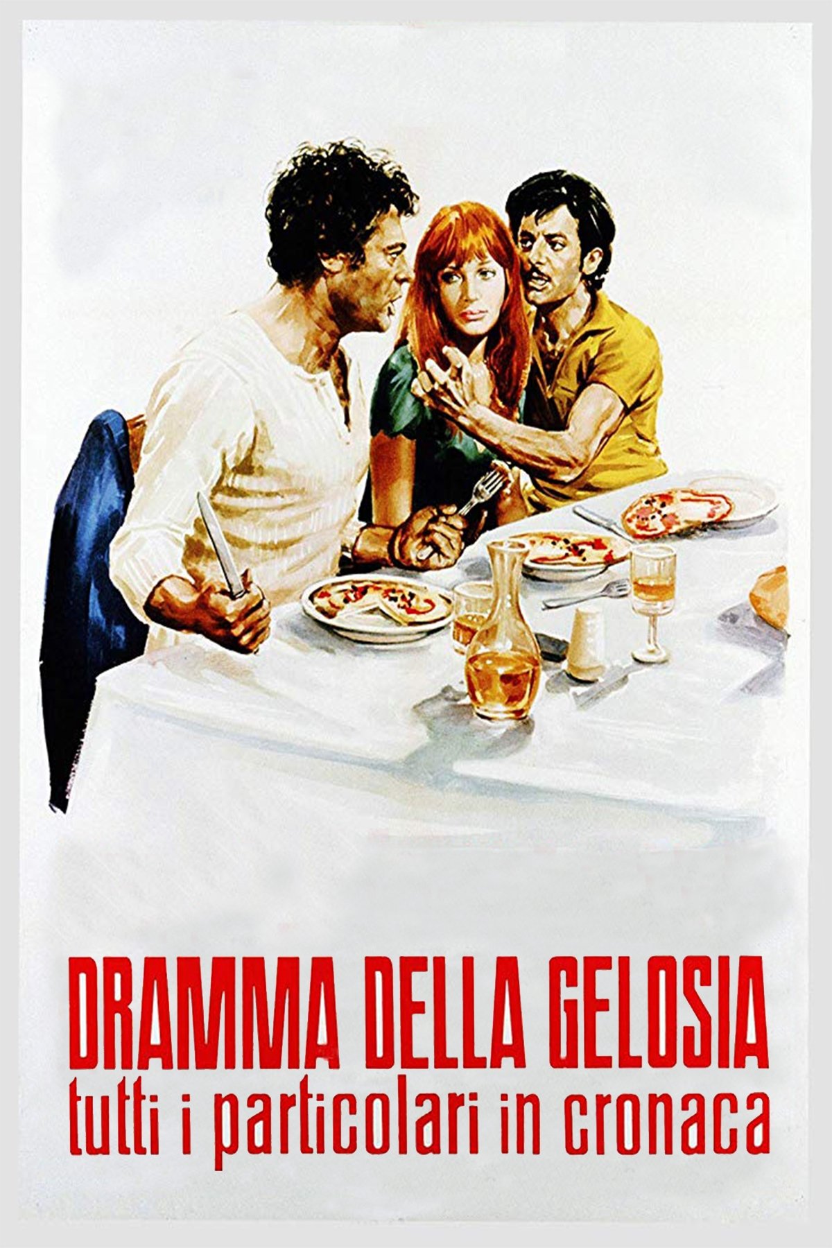 Locandina di Dramma della gelosia (tutti i particolari in cronaca)