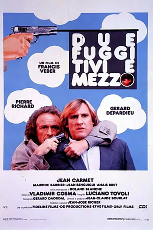Locandina di Due fuggitivi e mezzo