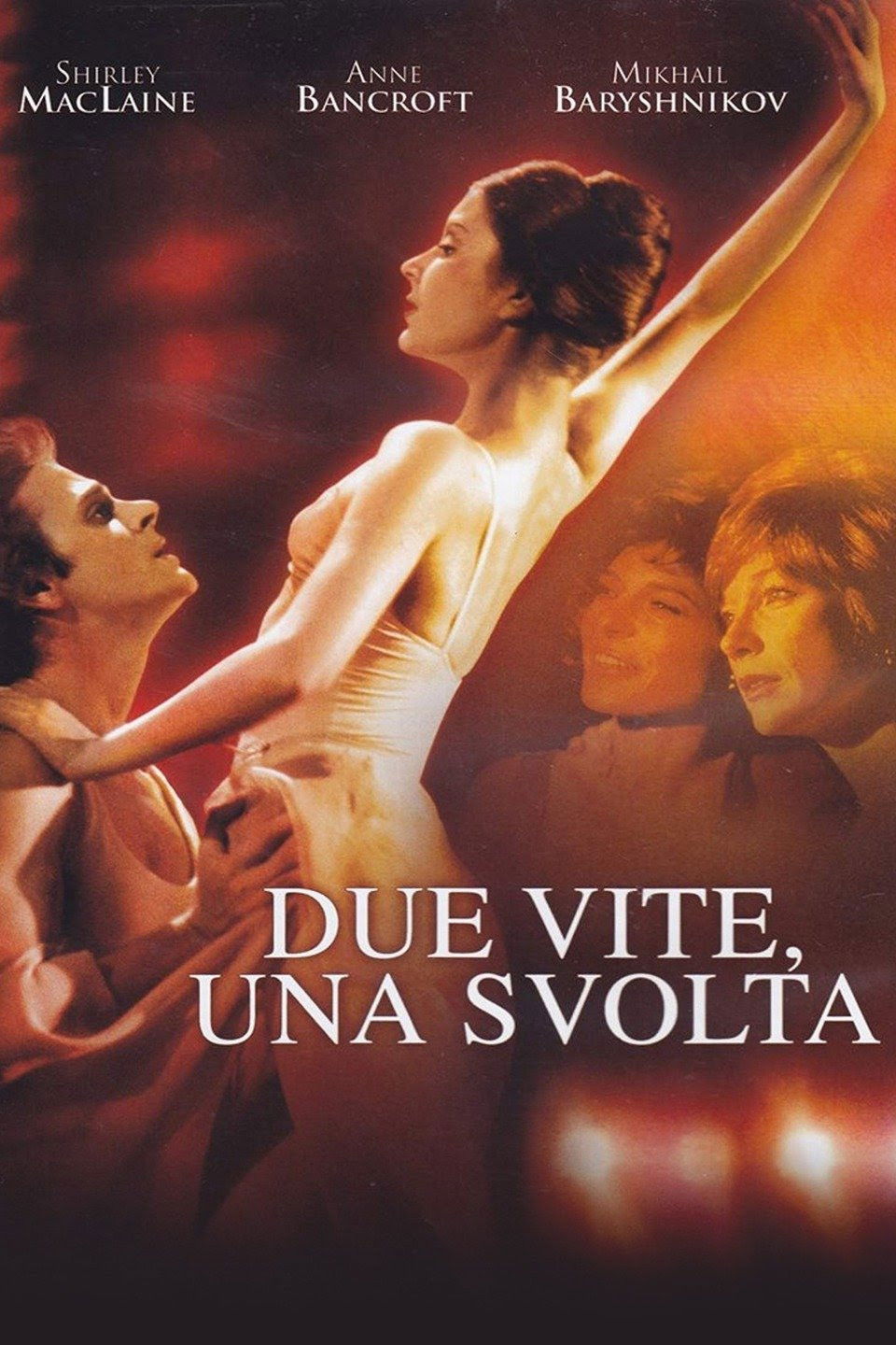 Locandina di Due vite una svolta
