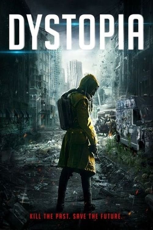 Locandina di Dystopia