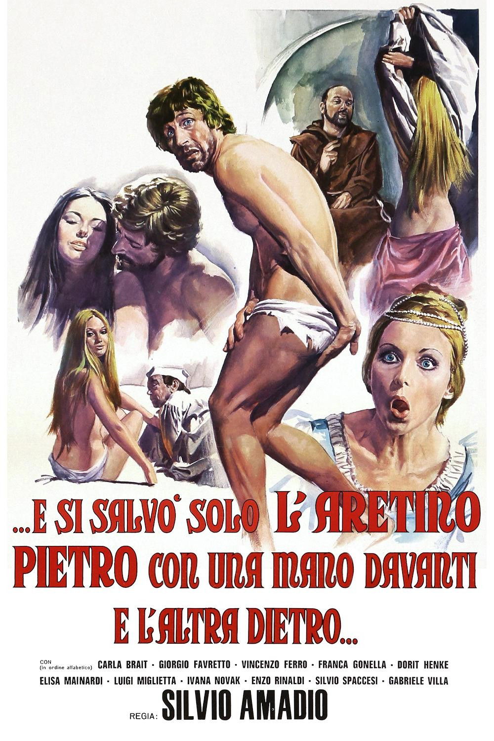 Locandina di ...e si salvò solo l'Aretino Pietro, con una mano davanti e l'altra dietro...
