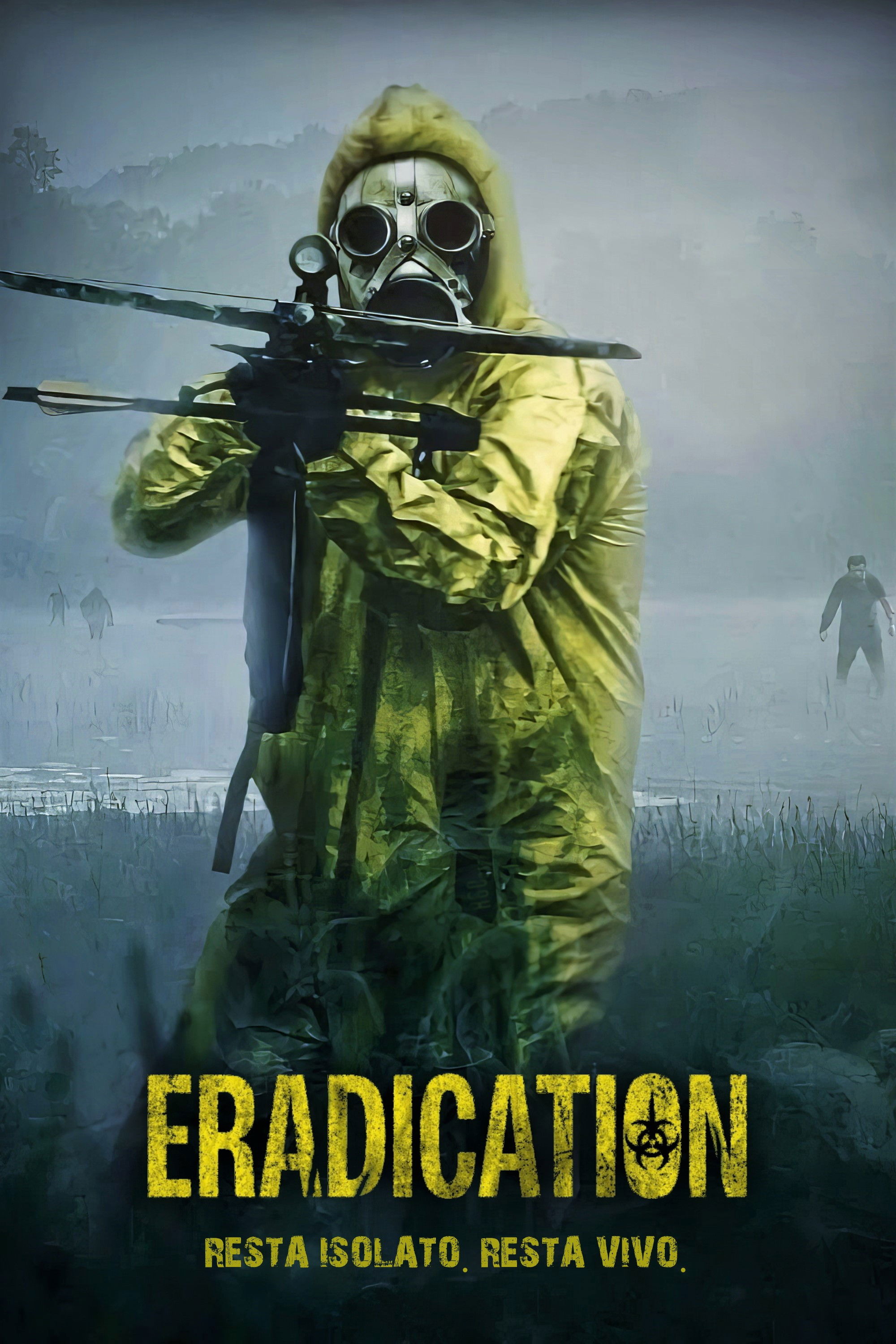 Locandina di Eradication
