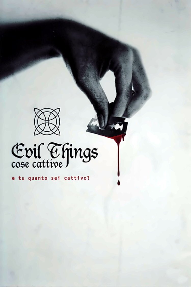 Locandina di Evil Things - Cose cattive