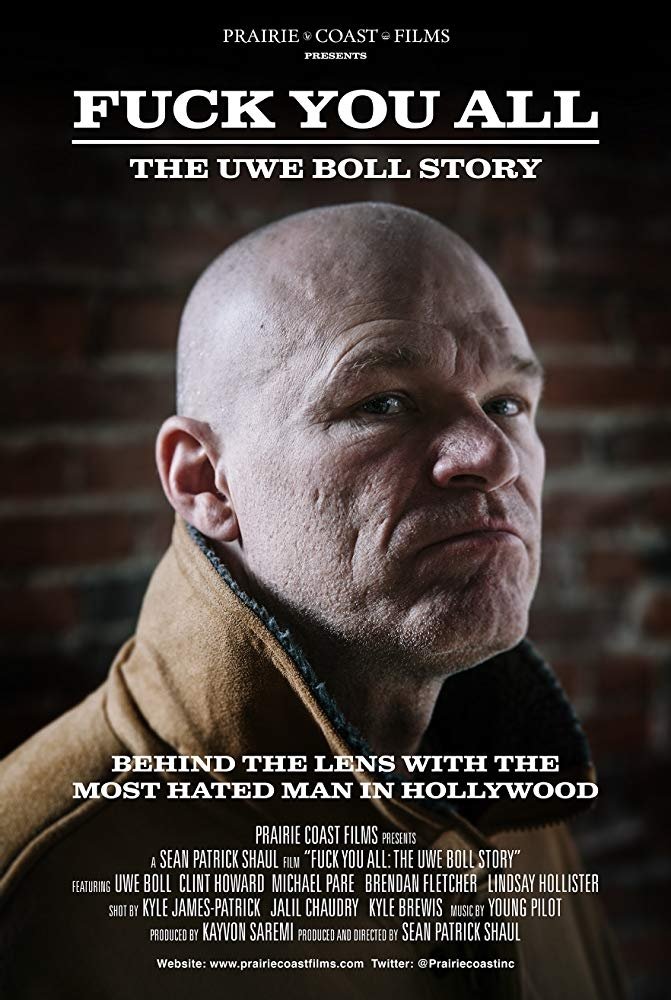 Locandina di F. You All: The Uwe Boll Story