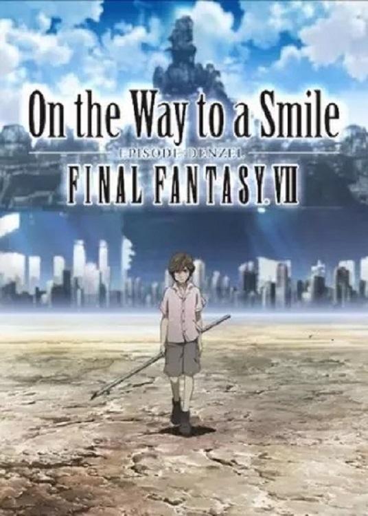 Locandina di Final Fantasy VII: On the Way to a Smile - Episode Denzel