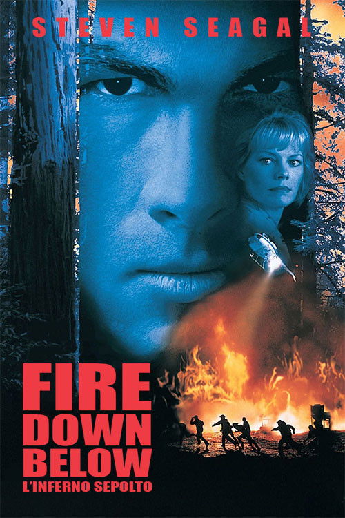 Locandina di Fire Down Below - L'inferno sepolto