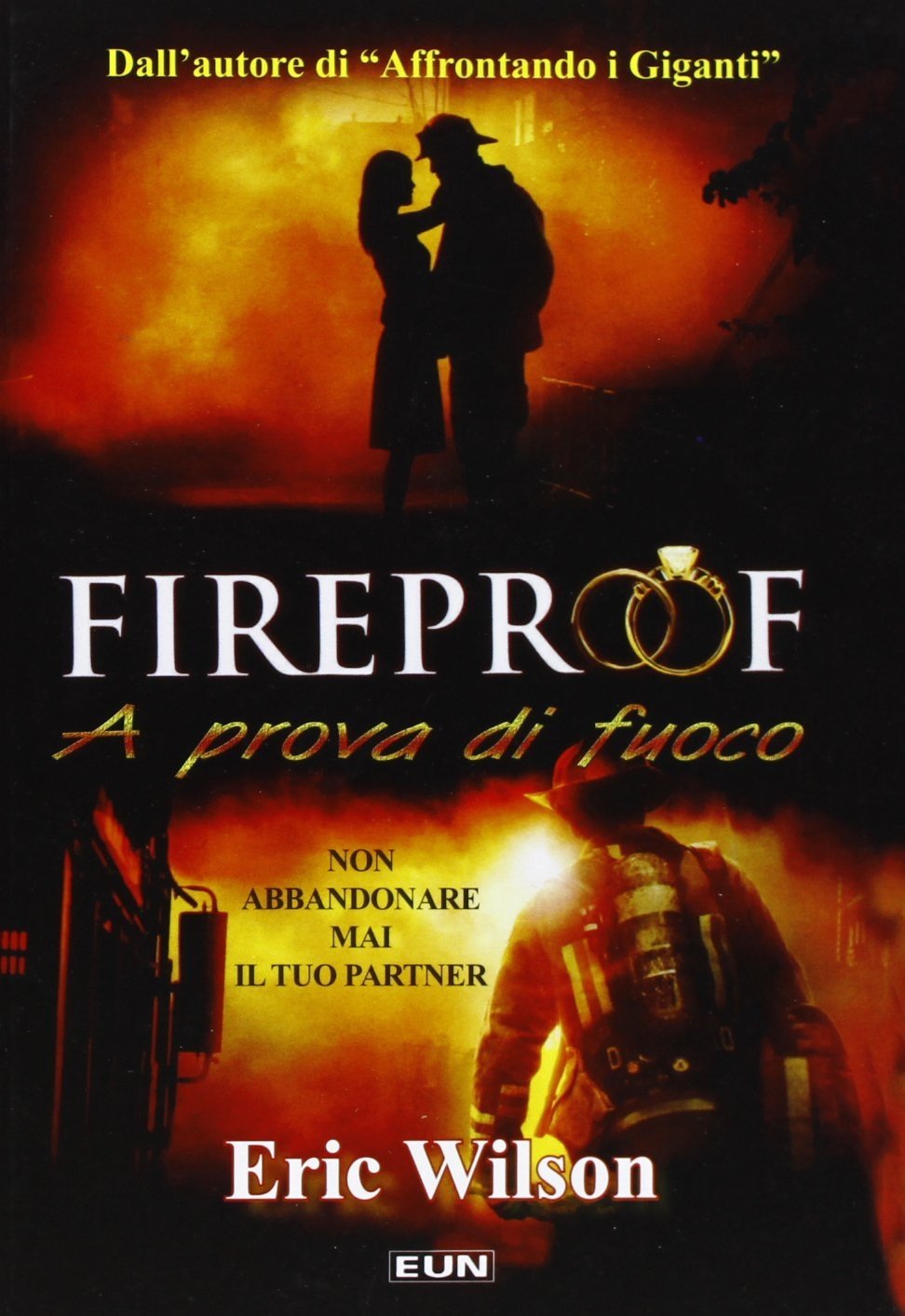 Locandina di Fireproof