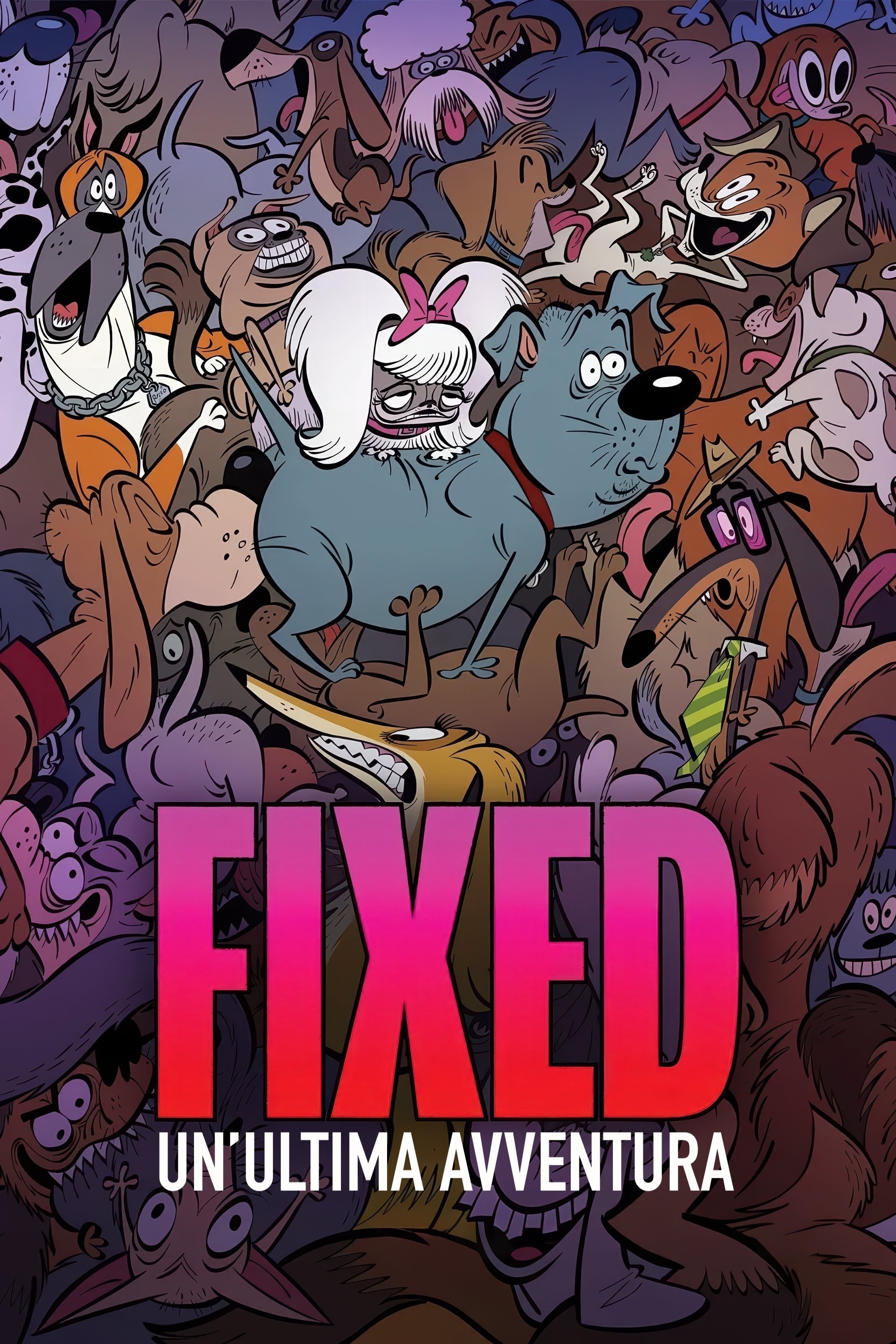 Locandina di Fixed - Un'ultima avventura