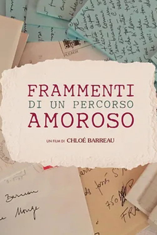 Locandina di Frammenti di un percorso amoroso