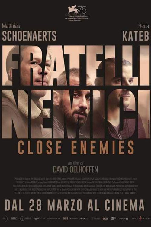 Locandina di Fratelli nemici - Close Enemies