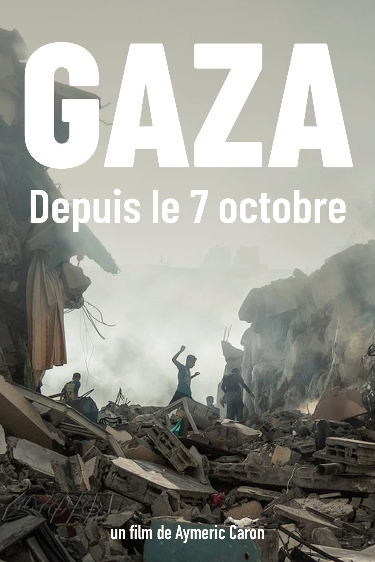 Locandina di Gaza, dal 7 ottobre