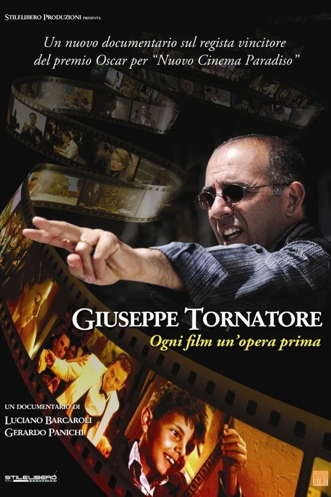 Locandina di Giuseppe Tornatore - Ogni film un'opera prima