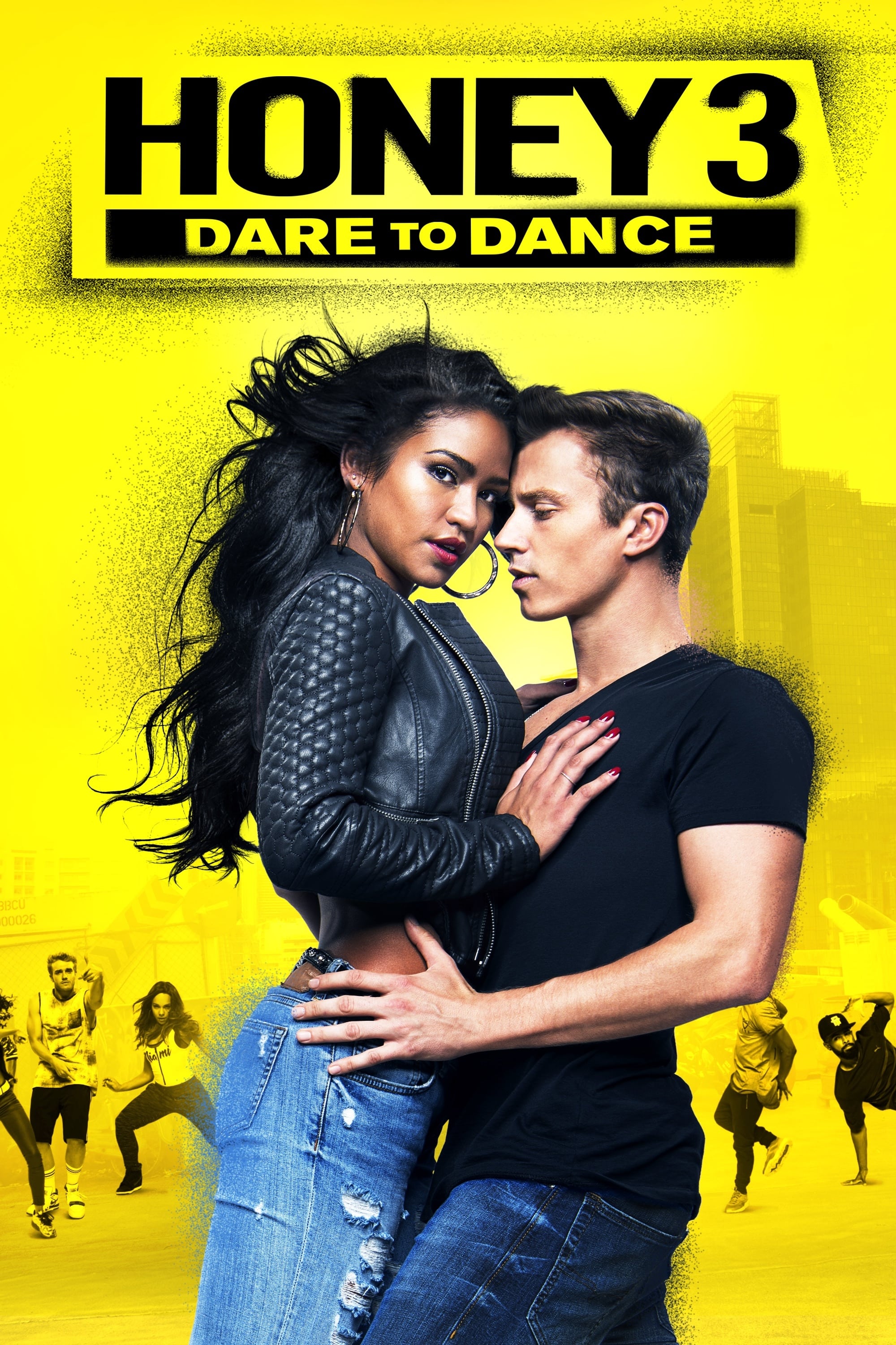 Locandina di Honey 3 - Il coraggio di ballare